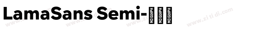 LamaSans Semi字体转换